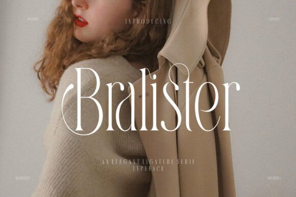 Bralister: The Elegant Serif Font for Modern Branding