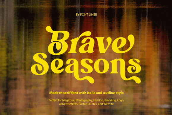 Brave Seasons: A Bold Serif for Modern Branding