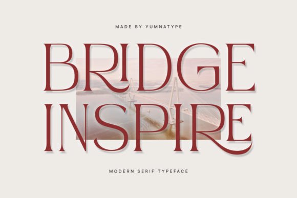 Bridge Inspire: A Sleek Serif Font for Crafters