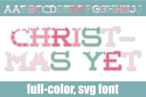 Christmas Yet: A Hipster Serif Color Font for Holiday Campaigns