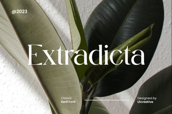 Extradicta: A Classic Serif Typeface Review