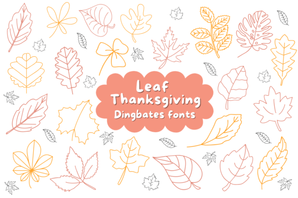Leaf Thanksgiving: A Natural Font for Branding