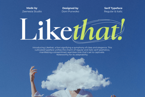 Likethat: A Sophisticated Serif Typeface for Editorial Design